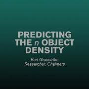 Predicting The N Object Density