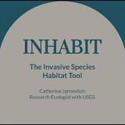 Invasive Species Habitat Tool From USGS Catherine Jarnevitch