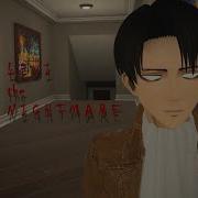 Леви Кошмар AOT VR
