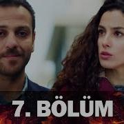 Bir Deli Sevda 7 Bölüm