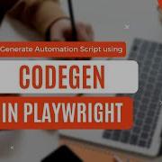 Playwright Codegen Tutorial The Secret To Faster Automation Testing