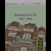 SketchUp To VR In 1 Click