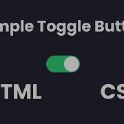 How To Make A Toggle Button With HTML CSS 2025 Cocheat