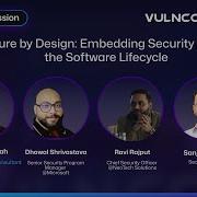 Secure By Design Embedding Security Across The Software Lifecycle CXO Panel VULNCON 2025