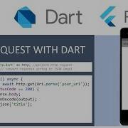 Flutter Performing HTTP Requests With DART