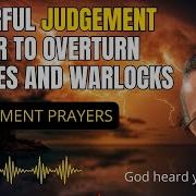 Judgement Prayers To Defeat The Witchcraft Spirit