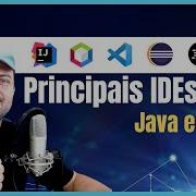 Principais IDEs Para Java E Spring