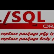 How To Write A PLSQL Package In Oracle