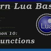 Functions Lua Basics Part 10