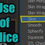 Use Of Slice Modifier In 3DsMax