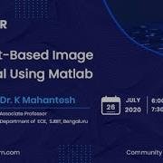 Content Based Image Retrieval Using Matlab By Dr K Mahantesh