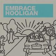 Embrace Hooligan