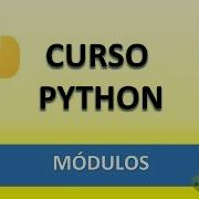 Curso De Python Módulos Vídeo 34