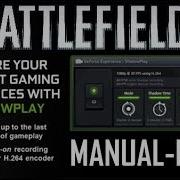 NVIDIA Shadow Play Test Battlefield 3 Manual Mode