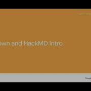 MarkDown And HackMD Overview