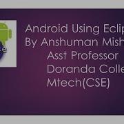 Android Using Eclipse