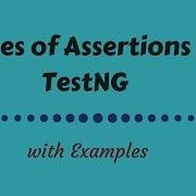 Types Of Assertions In TestNG With Examples Tutorial 1