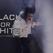 Michael Jackson Black Or White LIVE MIX The Multiverse Tour Alternative 4K