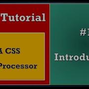 SCSS Tutorial 1 Introduction To CSS Pre Processor