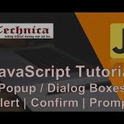6 JavaScript Tutorial Popup Dialog Boxes Alert Box Confirm Box Prompt Box With Examples