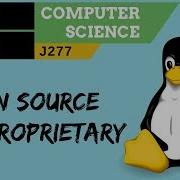 48 OCR GCSE J277 1 6 Open Source Vs Proprietary