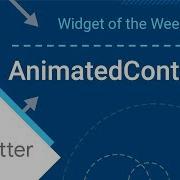 AnimatedContainer Flutter Widget Of The Week