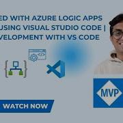 Начало работы с Azure Logic Apps Standard с помощью Visual Studio Code Локальная разработка с п