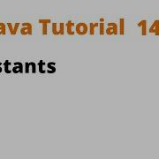 Java Tutorial 14 Constants Remastered