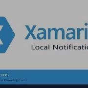 Local Notification In Xamarin Forms