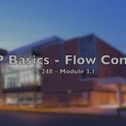 CS248 Module 3 1 PHP Flow Control