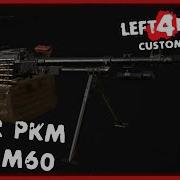 L4D2 Custom Weapon MWR PKM With MWR Animations
