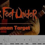 Six Feet Under Human Target Guitar Cover Playthrough Tabs