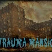 Trauma Mansion Ghosts Of Hospitals Multifandom