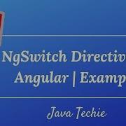 Angular 8 Ng Switch Directive Example Java Techie