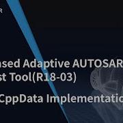 Web Based Adaptive AUTOSAR Manifest Tool R18 03 Part 3 CppData Implementation I