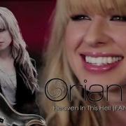 Orianthi Heaven In This Hell Fan Video