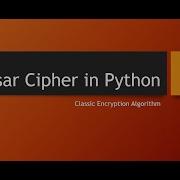 Caesar Cipher Implementation In Python 3