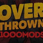 1000mods Overthrown Official Music Video