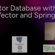 Vector Database With PGVector And Spring AI