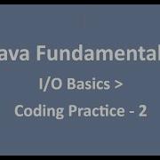 Coding Practice 2 I O Basics Java Fundamentals NxtWave CCBP
