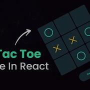 How To Make Tic Tac Toe Game In React Create Tic Tac Toe Using React JS