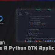 Hefftor Edition Making A Python Gtk Application E01