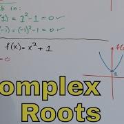 16 What Do Imaginary Complex Roots Of Equations Mean