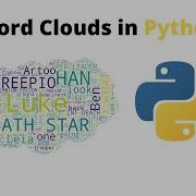 Word Clouds In Python How To Create Word Clouds In Python