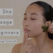 Gua Sha For Beginners Follow Along Tutorial