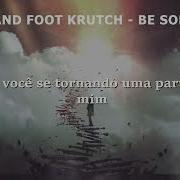 Thousand Foot Krutch Be Somebody Legendado PT BR