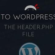 PSD To WordPress Tutorial 17 The Header Php File