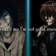 Nightcore Unbreakable Switching Vocals Lyrics Jeff The Killer And Homicidal Liu