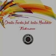Taksim Feat Kostas Moustakas Radio Mix