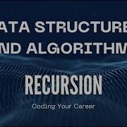 Recursion Master Data Structures And Algorithms DSA